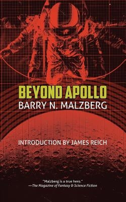 Beyond Apollo by Malzberg, Barry N.