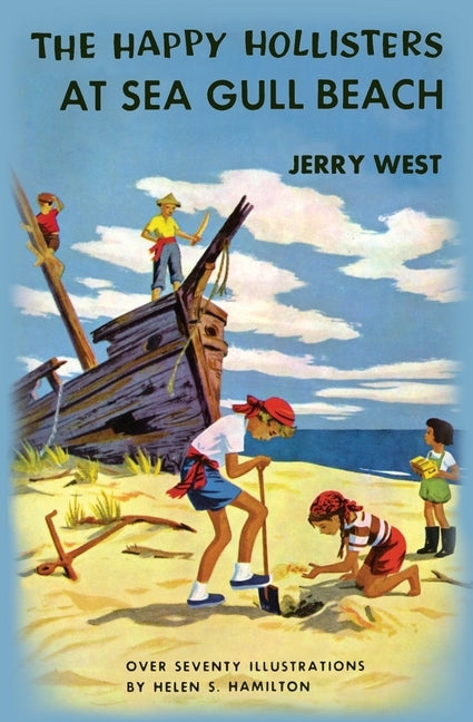 The Happy Hollisters at Sea Gull Beach by West, Jerry