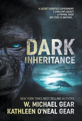 Dark Inheritance by Gear, W. Michael