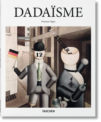 Dadaïsme by Elger, Dietmar
