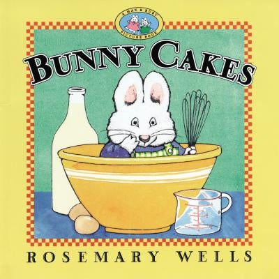 Bunny Cakes by Wells, Rosemary