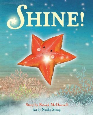 Shine! by McDonnell, Patrick