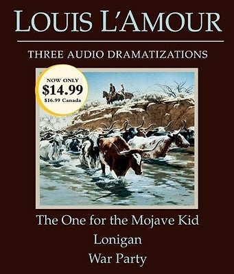 The One for the Mojave Kid/Lonigan/War Party by L'Amour, Louis