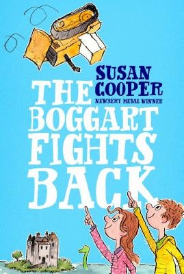 The Boggart Fights Back by Cooper, Susan