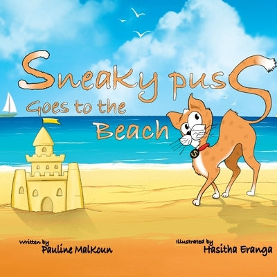 Sneaky Puss Goes to the Beach by Malkoun, Pauline