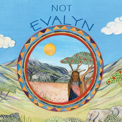 Not Evalyn by Anderson, Kendra Jade