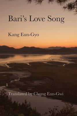 Bari's Love Song by Kang, Eun-Gyo