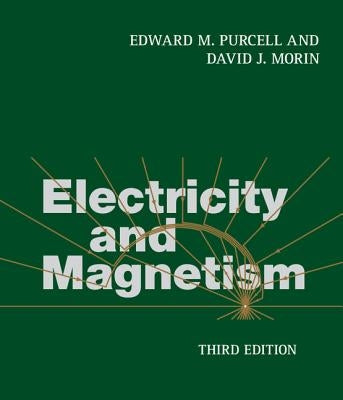 Electricity and Magnetism by Purcell, Edward M.