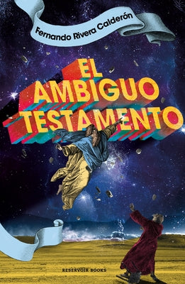 El Ambiguo Testamento / The Ambiguous Testament by Rivera, Fernando