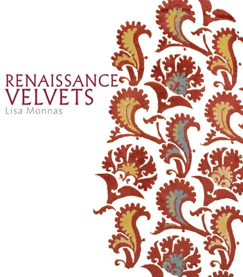 Renaissance Velvets by Monnas, Lisa