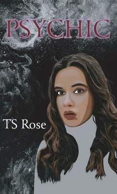 Psychic by Rose, Ts
