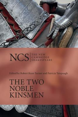 The Two Noble Kinsmen by Shakespeare, William