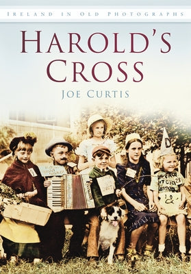 Harold's Cross by Curtis, Joe