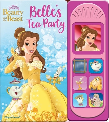 Disney Princess Beauty and the Beast: Belle's Tea Party Sound Book by Disney Storybook Art Team