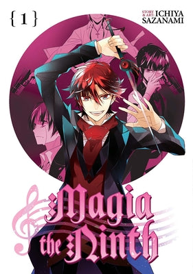 Magia the Ninth Vol. 1 by Sazanami, Ichiya