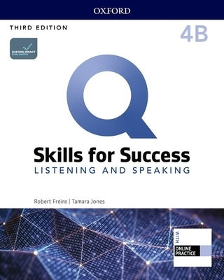 Q3e 4 Listening and Speaking Student Book Split B Pack by Oxford University Press