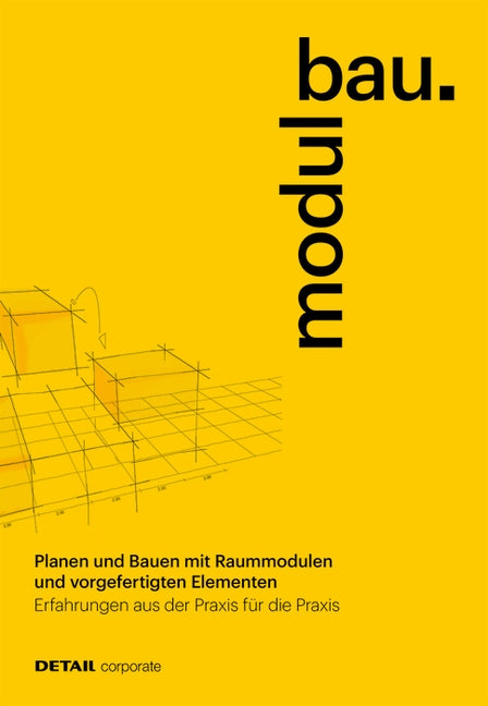 Modulbau: Ein Handbuch Aus Der Praxis Für Die Praxis by Jakob, Thomas
