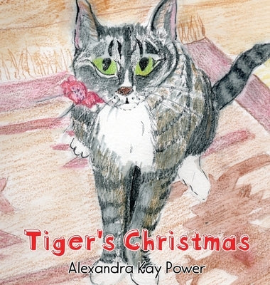 Tiger's Christmas by Power, Alexandra Kay