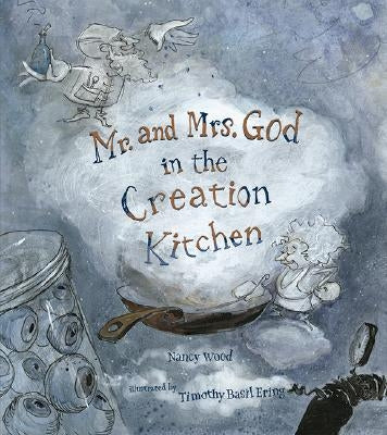 Mr. and Mrs. God in the Creation Kitchen by Wood, Nancy