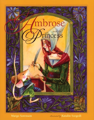 Ambrose and the Princess by Sorenson, Margo