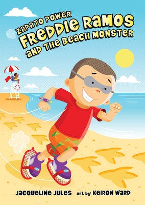 Freddie Ramos and the Beach Monster: 13 by Jules, Jacqueline