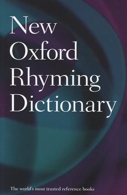 New Oxford Rhyming Dictionary by Oxford Languages