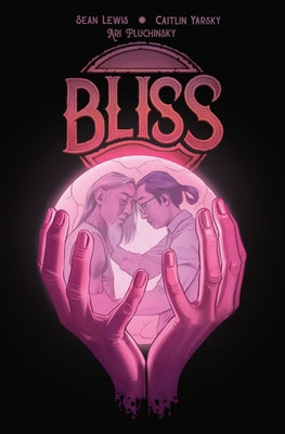 Bliss by Lewis, Sean