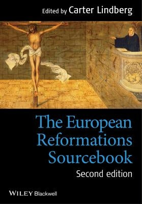European Reformations Sourcebo by Lindberg