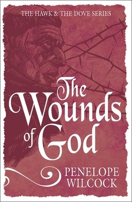 Wounds of God by Wilcock, Penelope
