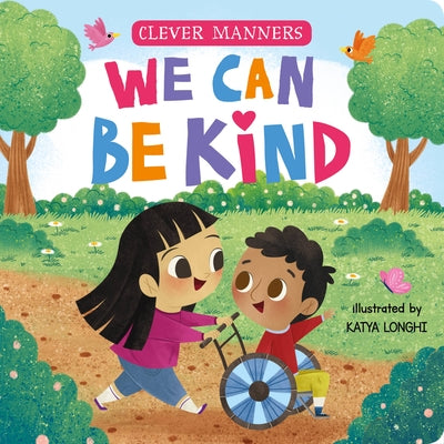 We Can Be Kind by Clever Publishing