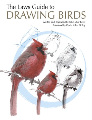 The Laws Guide to Drawing Birds by Laws, John Muir