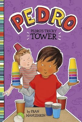 Pedro's Tricky Tower by Lyon, Tammie