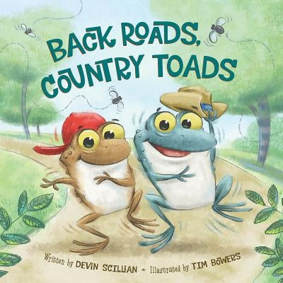 Back Roads, Country Toads by Scillian, Devin