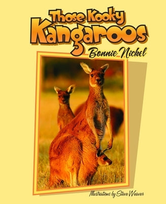 Those Kooky Kangaroos by Nickel, Bonnie