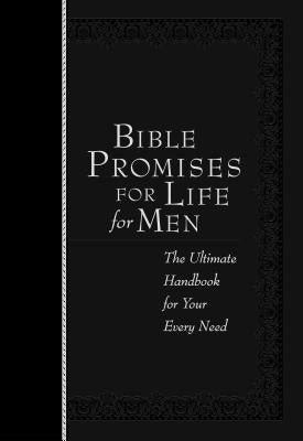 Bible Promises for Life for Men: The Ultimate Handbook for Your Every Need by Broadstreet Publishing Group LLC