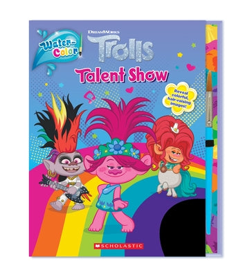 Trolls: Water-Color!: Talent Show by Chan, Reika