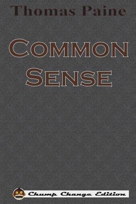 Common Sense by Paine, Thomas