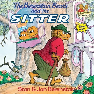 The Berenstain Bears and the Sitter by Berenstain, Stan