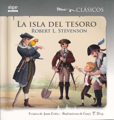 La Isla del Tesoro by Stevenson, Robert Louis