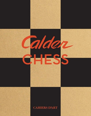 Calder Chess by Calder, Alexander