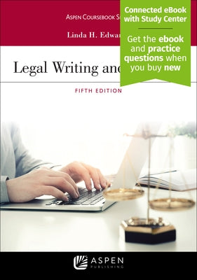 Legal Writing and Analysis: [Connected eBook with Study Center] by Edwards, Linda H.