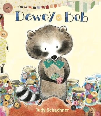 Dewey Bob by Schachner, Judy