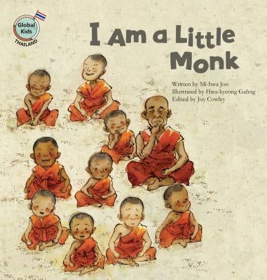 I Am a Little Monk by Joo, Mi-Hwa