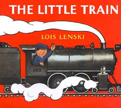 The Little Train by Lenski, Lois