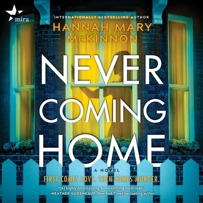 Never Coming Home by McKinnon, Hannah Mary