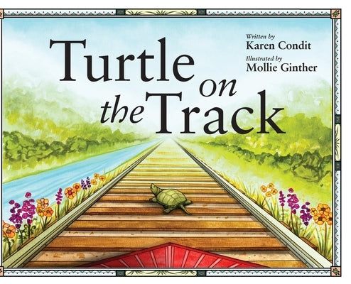 Turtle on the Track by Condit, Karen
