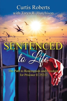 Sentenced to Life by Hutchison, Taryn R.