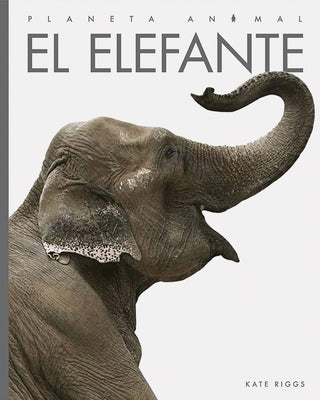 El Elefante by Riggs, Kate