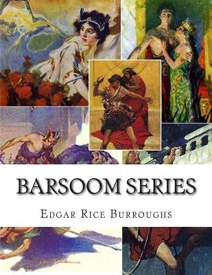 Barsoom Series by Burroughs, Edgar Rice