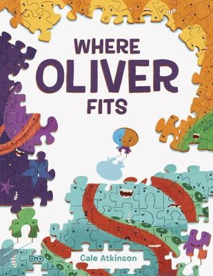 Where Oliver Fits by Atkinson, Cale